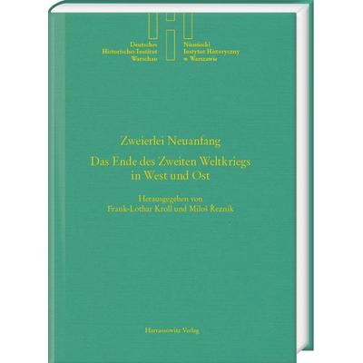 Zweierlei Neuanfang, Gebundene Ausgabe von , Harrassowitz, 978-3-447-12165-1