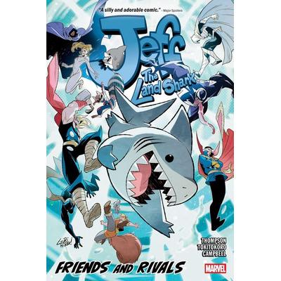Jeff the Land Shark: Friends and Rivals, Taschenbuch von Kelly Thompson, Random House N.Y., 978-1-302-96694-2
