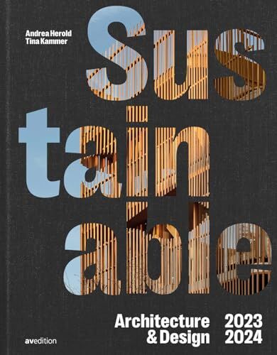 Tina Kammer - Sustainable Architecture & Design 2023 / 2024 - Preis vom 30.09.2026 09:01:18 h