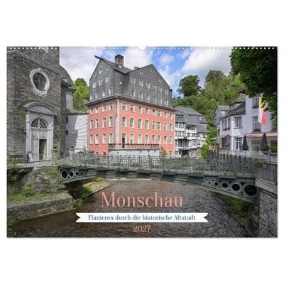 Monschau - Flanieren durch die historische Altstadt (Wandkalender 2027 DIN A2 quer), CALVENDO Monatskalender