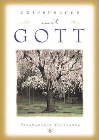 Paramahansa Yogananda - Zwiesprache mit Gott - Preis vom 19.10.2026 19:33:35 h