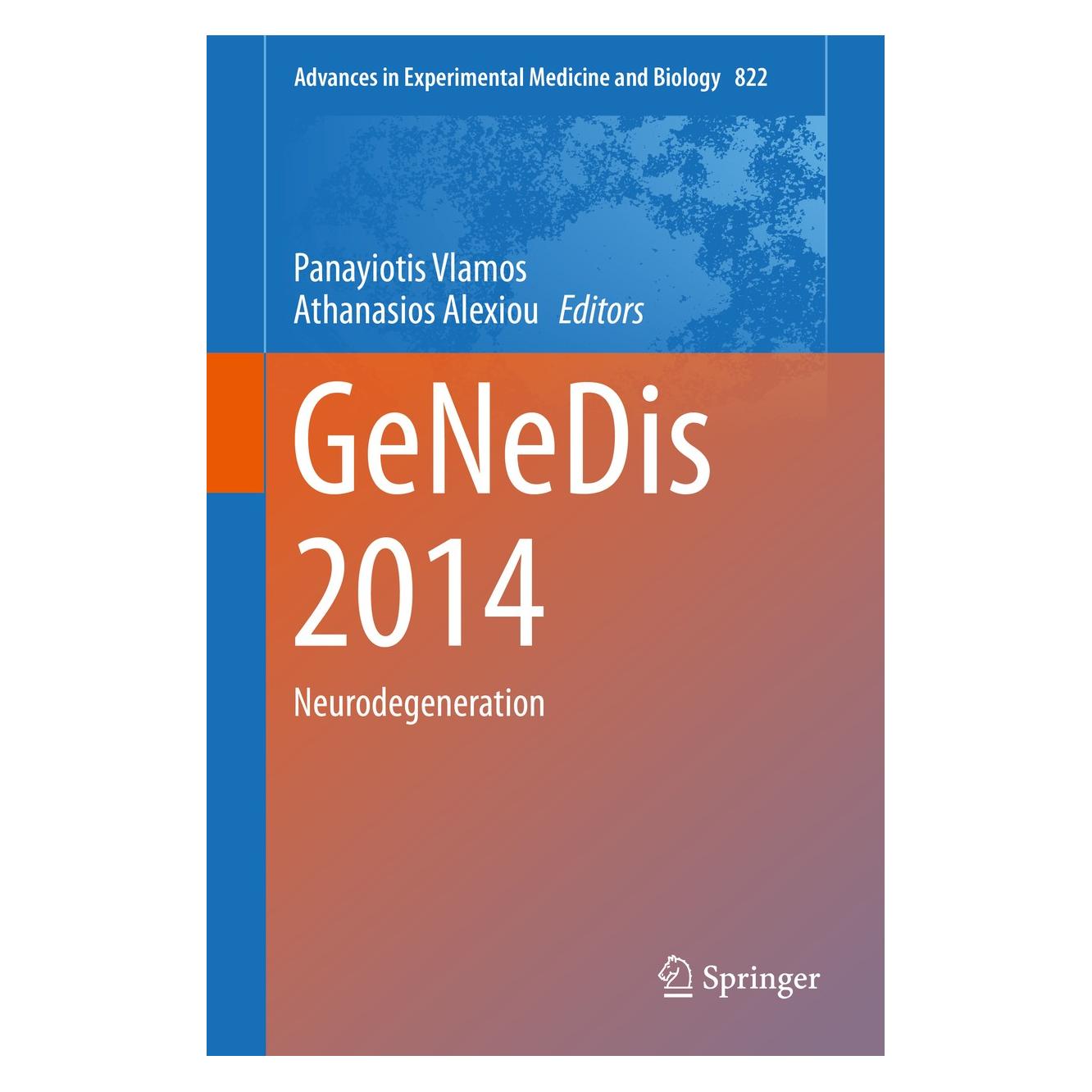 Springer GeNeDis 2014 (Englisch, Hardcover, Athanasios Alexiou, Panayiotis Vlamos) (9783319089263)