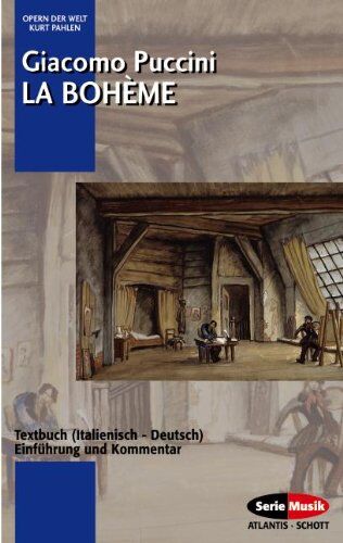 Kurt Pahlen - La Bohème: Einführung und Kommentar. Textbuch/Libretto.: Textbuch. (Opern der Welt) - Preis vom 15.10.2026 23:06:25 h