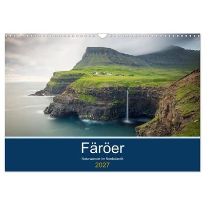 Färöer - Naturwunder im Nordatlantik (Wandkalender 2027 DIN A3 quer), CALVENDO Monatskalender