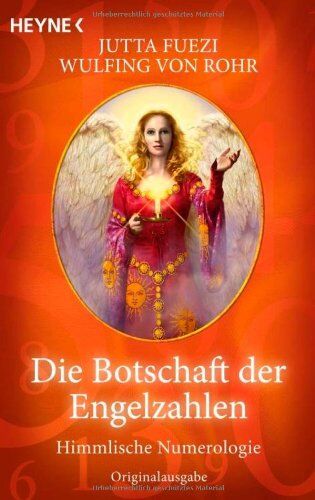 Wulfing von Rohr - Die Botschaft der Engelzahlen: Himmlische Numerologie - Preis vom 09.10.2026 07:28:09 h