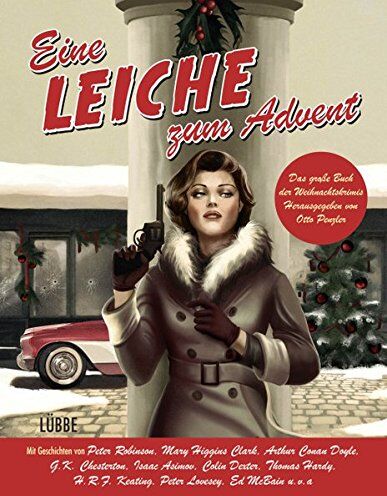 Otto Penzler - Eine Leiche zum Advent: Das große Buch der Weihnachtskrimis - Preis vom 09.10.2026 07:28:09 h