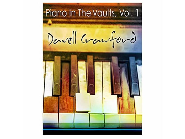 Davell Crawford - Piano In The Vaults, Vol. 1
