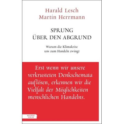 Sprung über den Abgrund, Taschenbuch von Harald Lesch,Martin Herrmann, Residenz, 978-3-7017-3553-2