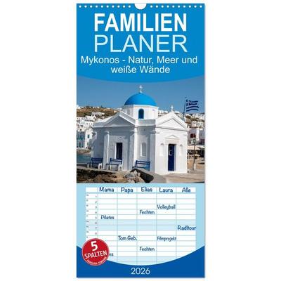 Familienplaner 2026 - Mykonos - Natur, Meer und weiße Wände mit 5 Spalten (Wandkalender, 21 x 45 cm) CALVENDO