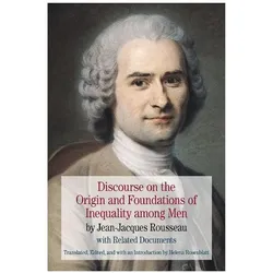 Discourse on the Origin and Foundations of Inequality Among Men, Sachbücher von Jean Jacques Rousseau, Helena Rosenblatt