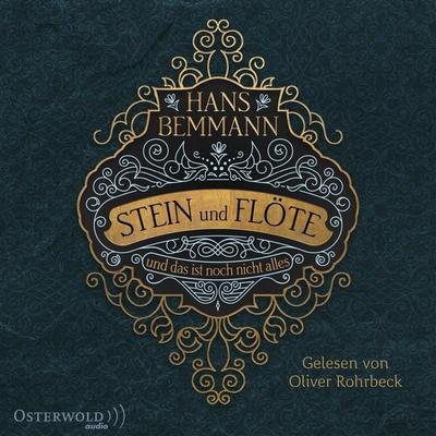 Stein und Flöte - Hans Bemmann, Audio, 9783844905328