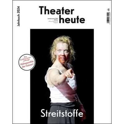 Theaterheute - Das Jahrbuch 2024, Taschenbuch von , Der Theaterverlag - Friedrich Berlin, 978-3-942120-43-2