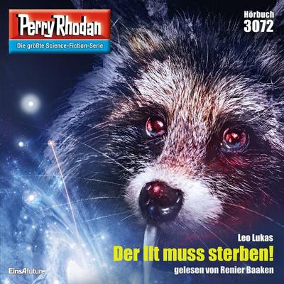 Perry Rhodan 3072: Der Ilt muss sterben! - Leo Lukas, Audio, 4064066636890