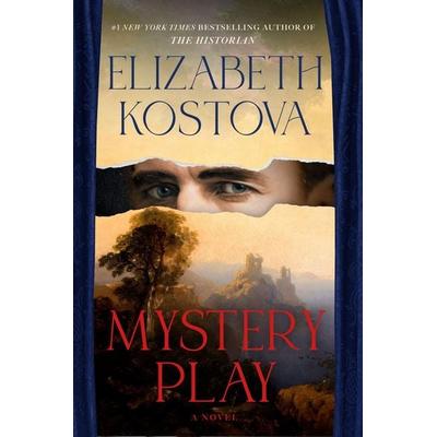 Mystery Play, Taschenbuch von Elizabeth Kostova, Random House LLC US