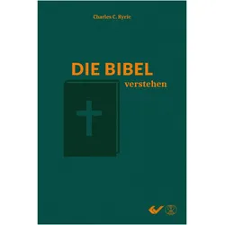 Die Bibel verstehen, Fachbücher von Charles C. Ryrie