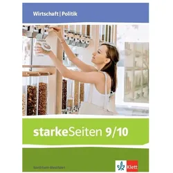 starkeSeiten Wirtschaft/Politik 9/10. Ausgabe Nordrhein-Westfalen, Schulbücher von Ernst Klett Verlag