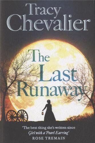 Tracy Chevalier - Last Runaway - Preis vom 13.10.2026 11:25:28 h