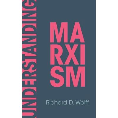 Understanding Marxism, Taschenbuch von Richard D. Wolff, Ingram Publishers Services