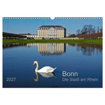 Bonn Die Stadt am Rhein (Wandkalender 2027 DIN A3 quer), CALVENDO Monatskalender