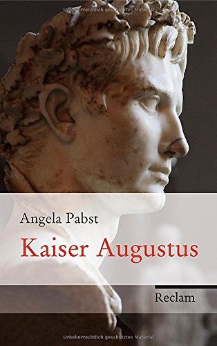 Angela Pabst - Kaiser Augustus: Neugestalter Roms - Preis vom 14.10.2026 23:07:16 h