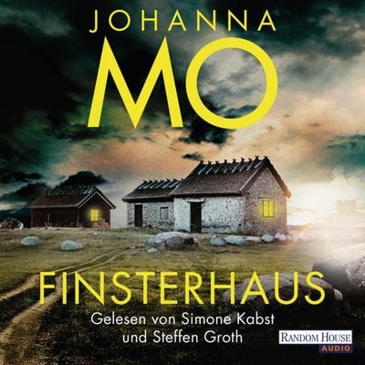 Finsterhaus - Johanna Mo, Audio, 9783837156676