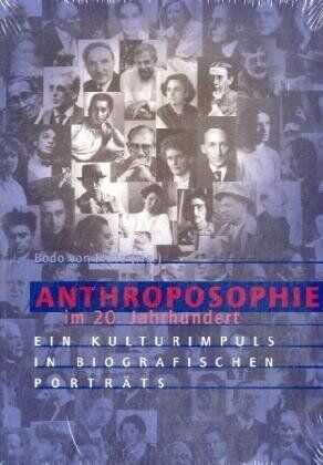 Plato, Bodo von - Anthroposophie im 20. Jahrhundert: Ein Kulturimpuls in biografischen Porträts - Preis vom 13.10.2026 19:28:25 h