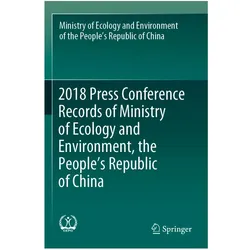 2018 Press Conference Records of Ministry of Ecology and Environment, the People's Republic of China, Fachbücher von Ministry of Ecology and Environment