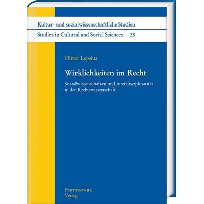 Wirklichkeiten im Recht, Gebundene Ausgabe von Oliver Lepsius, Harrassowitz, 978-3-447-12526-0