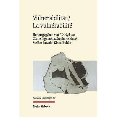 Vulnerabilität / La vulnérabilité, Gebundene Ausgabe von , Mohr Siebeck, 978-3-16-157675-1