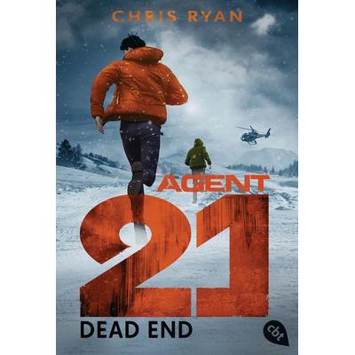 Dead End / Agent 21 Band 5, Taschenbuch von Chris Ryan, Cbt