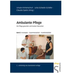 Ambulante Pflege 2. Konzepte Zusammenarbeit Krankheitsbilder, Fachbücher
