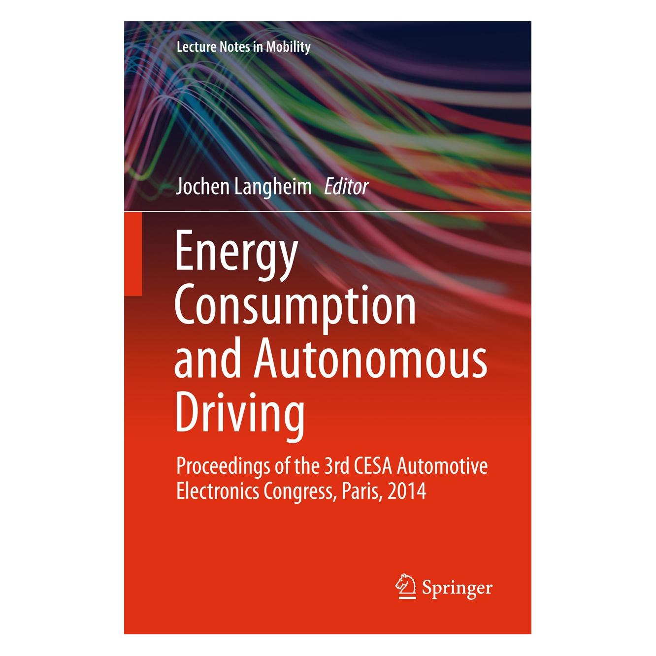 Springer Energy Consumption and Autonomous Driving (Englisch, Hardcover, Jochen Langheim) (9783319198170)