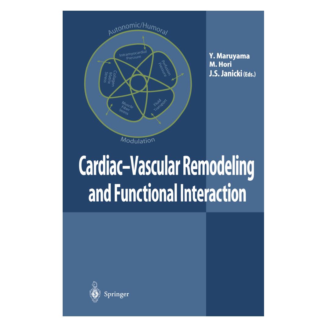 Springer Cardiac-Vascular Remodeling and Functional Interaction (Englisch, Joseph S. Janicki, Masatsugu Hori, Yukio Maruyama) (55525632)