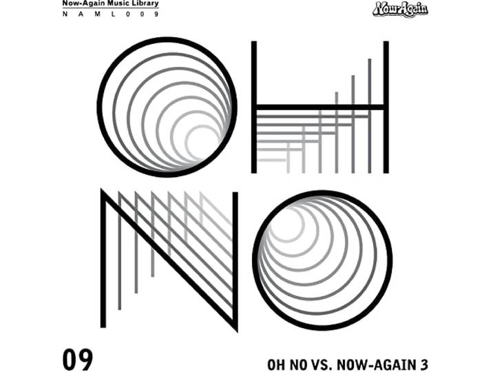 Oh No - Oh No Vs. Now-Again III