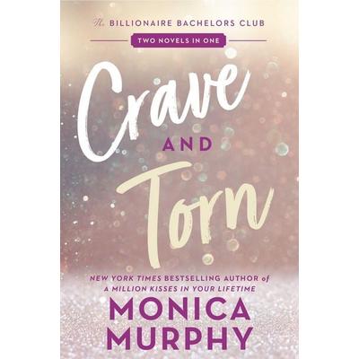 Crave and Torn, Taschenbuch von Monica Murphy, Harper Collins (US), 978-0-06-338301-2