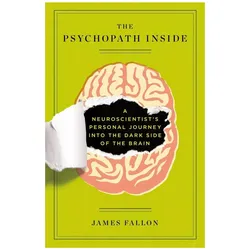 The Psychopath Inside, Belletristik von James Fallon
