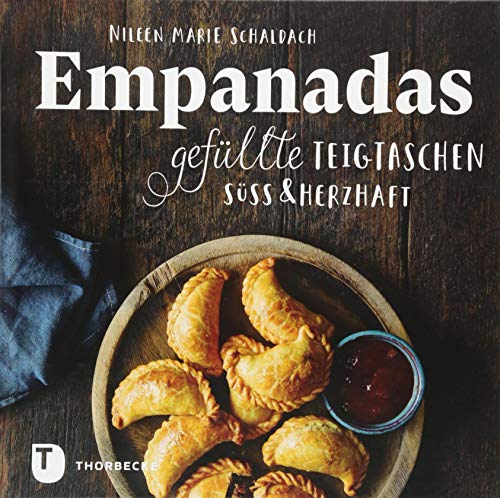 Schaldach, Nileen Marie - Empanadas: Gefüllte Teigtaschen süß & herzhaft - Preis vom 09.10.2026 07:28:09 h