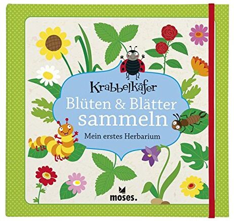 Anke Küpper - Blüten & Blätter sammeln: Mein erstes Herbarium (Krabbelkäfer) - Preis vom 11.10.2026 15:43:13 h