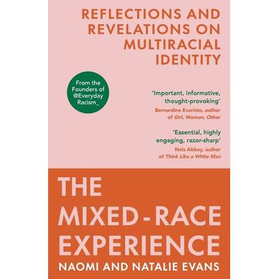 The Mixed-Race Experience, Taschenbuch von Natalie Evans,Naomi Evans, Vermilion, 978-1-5291-1503-1