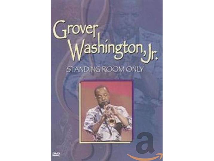 Grover Washington Jr. - standing room only