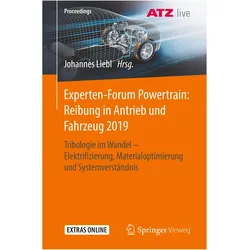 Experten-Forum Powertrain: Reibung in Antrieb und Fahrzeug 2019, Fachbücher von Johannes Liebl