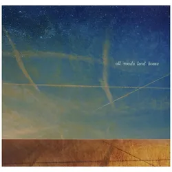 Reprise Records, Schallplatten, All Roads Lead Home (Crazy Horse)