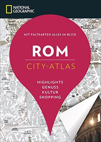 Assia Rabinowitz - Rom erkunden mit handlichen Karten: Rom Reiseführer für die schnelle Orientierung mit Highlights und Insider-Tipps. Rom entdecken mit dem National Geographic Reiseführer Rom. - Preis vom 17.10.2026 19:25:27 h