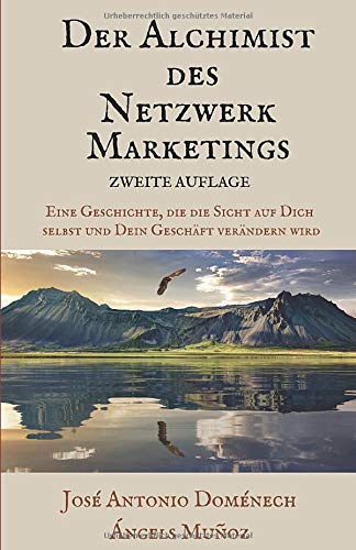 Doménech, Jose Antonio - Der Alchimist des Netzwerk-Marketings - Preis vom 12.10.2026 11:37:12 h