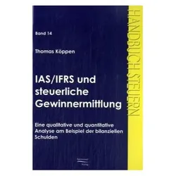 IAS/IFRS und steuerliche Gewinnermittlung, Fachbücher von Thomas Köppen