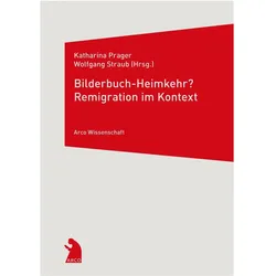 Bilderbuch-Heimkehr? Remigration im Kontext, Fachbücher