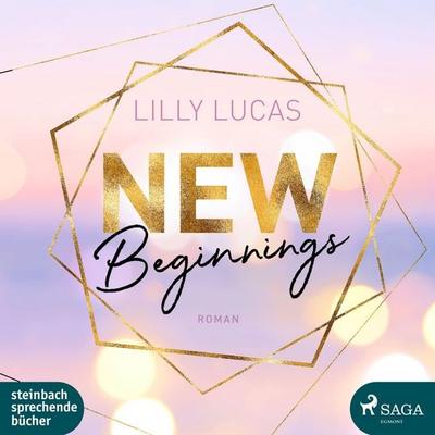 New Beginnings: Roman (Green Valley Love 1) - Lilly Lucas, Audio, 9788726396942