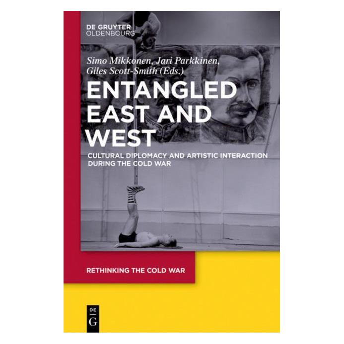 De Gruyter Entangled Cold War Histories (Englisch, Hardcover, Giles, Jari, Mikkonen, Parkkinen, Scott-Smith, Simo) (67764499)