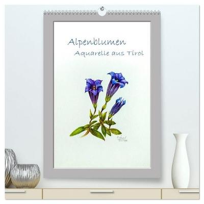 Alpenblumen Aquarelle aus Tirol (hochwertiger Premium Wandkalender 2027 DIN A2 hoch), Kunstdruck in Hochglanz