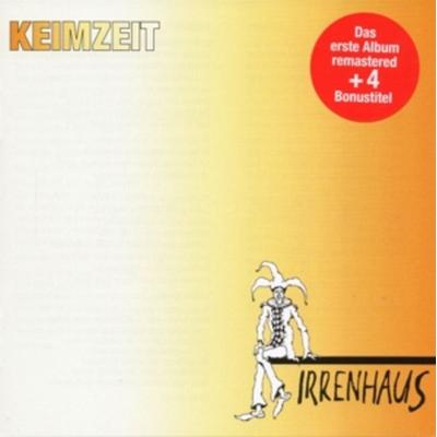 Irrenhaus+Bonustitel - Keimzeit, CD